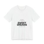 Sweet Dreams Tee — Minimalist Retro Graphic Sleep Shirt